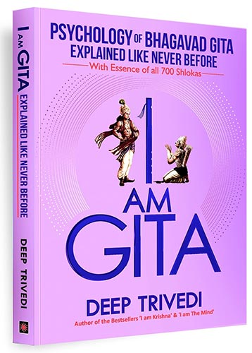 I Am Gita by Deep trivedi